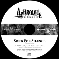 Song For Silence -voiceless version- | Aphrodite