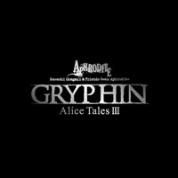 GRYPHIN -Alice Tales III- (Type-B) | Aphrodite