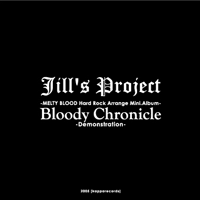 Bloody Chronicle -Demonstration- | Jill's Project