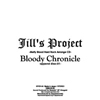 Bloody Chronicle Append Disc:01 | Jill's Project