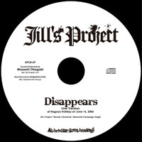 Disappears -Live Version- | Jill's Project