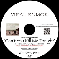 Can't You Kill Me Tonight -Live at KyotoTogatoga on May.22, 2021- | VIRAL RUMOR