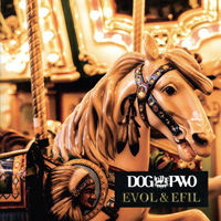 DOG in The PWO(パラレルワールドオーケストラ) 『EVOL＆EFIL(通常盤)』(RSCD-352～3)