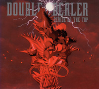 DOUBLE DEALER 『DERIDE ON THE TOP(初回盤)』(VPCC-81370)
