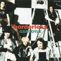 Gargoyle 『borderless』(COCA-13436)