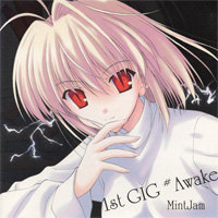 MintJam 『1st GIG #Awake』(MJCD-0001)