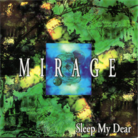 Sleep My Dear 『MIRAGE(TYPE-A)』(TILR-0020A)