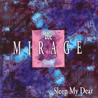 Sleep My Dear 『Re MIRAGE』(TILR-0024)