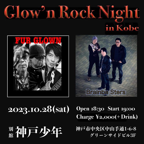 Glow'n Rock Night in KOBE | Yukihisa Kanatani | FUR GROWN